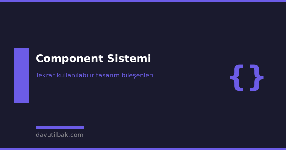 Figma component sistemi tasarim