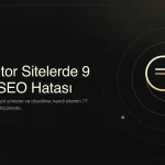 Elementor sitelerde 9 teknik SEO hatası yazısının kapağı: hata, tespit ve düzeltme başlığı koyu zemin üzerinde