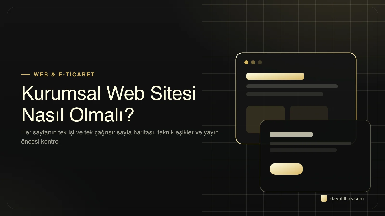 Kurumsal web sitesi nasıl olmalı rehberinin kapağı: sayfa haritası, teknik eşikler ve yayın öncesi kontrol vurgusu